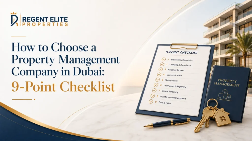 Property Management Company in Dubai (9-Point Checklist)