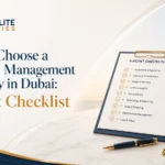 Property Management Company in Dubai (9-Point Checklist)