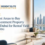 Best Areas to Buy Investment Property in Dubai Investment Property In Dubai